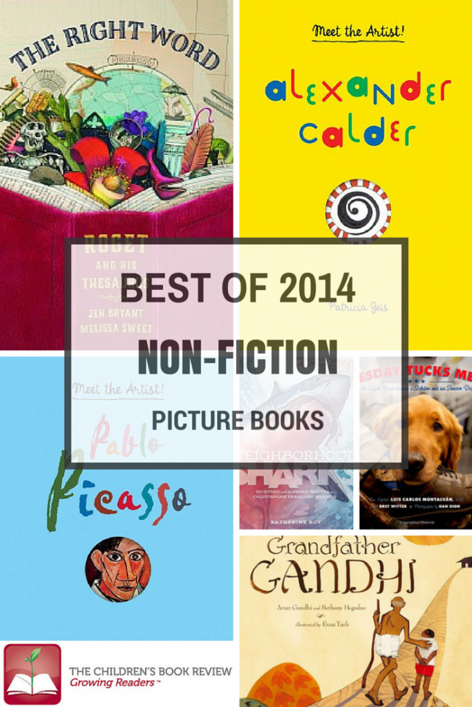 Best Non Fiction Picture Books Of 2014 The Childrens Book Review