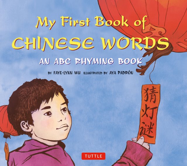 My First Book Of Chinese Words An ABC Rhyming Book Review The Childrens Book Review