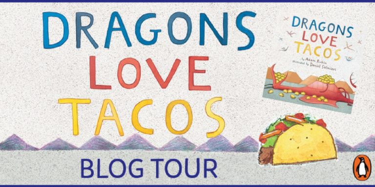 Dragons Love Tacos by Adam Rubin Review  The Childrens Book Review