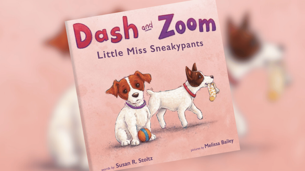 Dash and Zoom: Little Miss Sneakypants | Book Spotlight