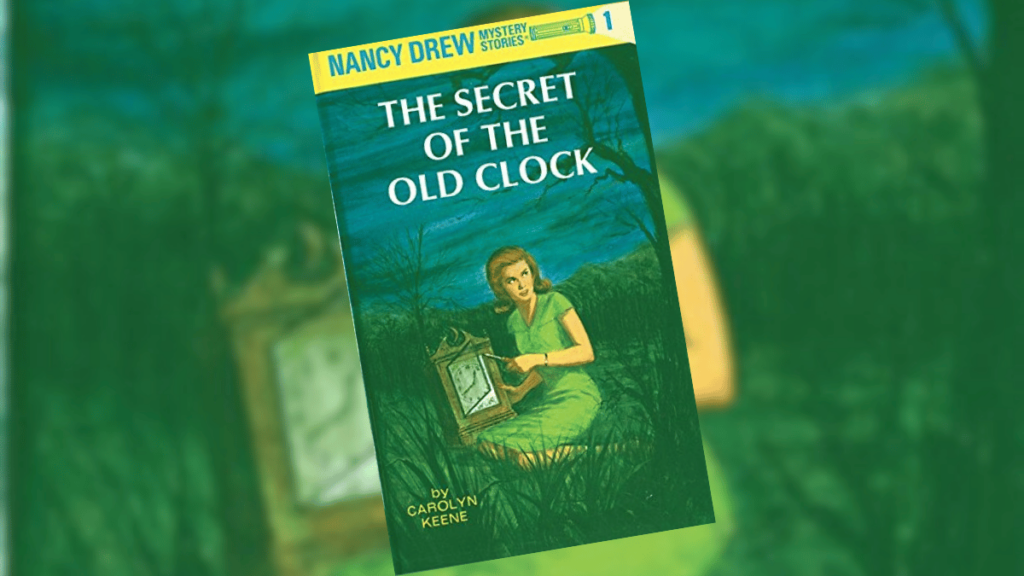 The Secret of the Old Clock: Nancy Drew: Book One | Book Review