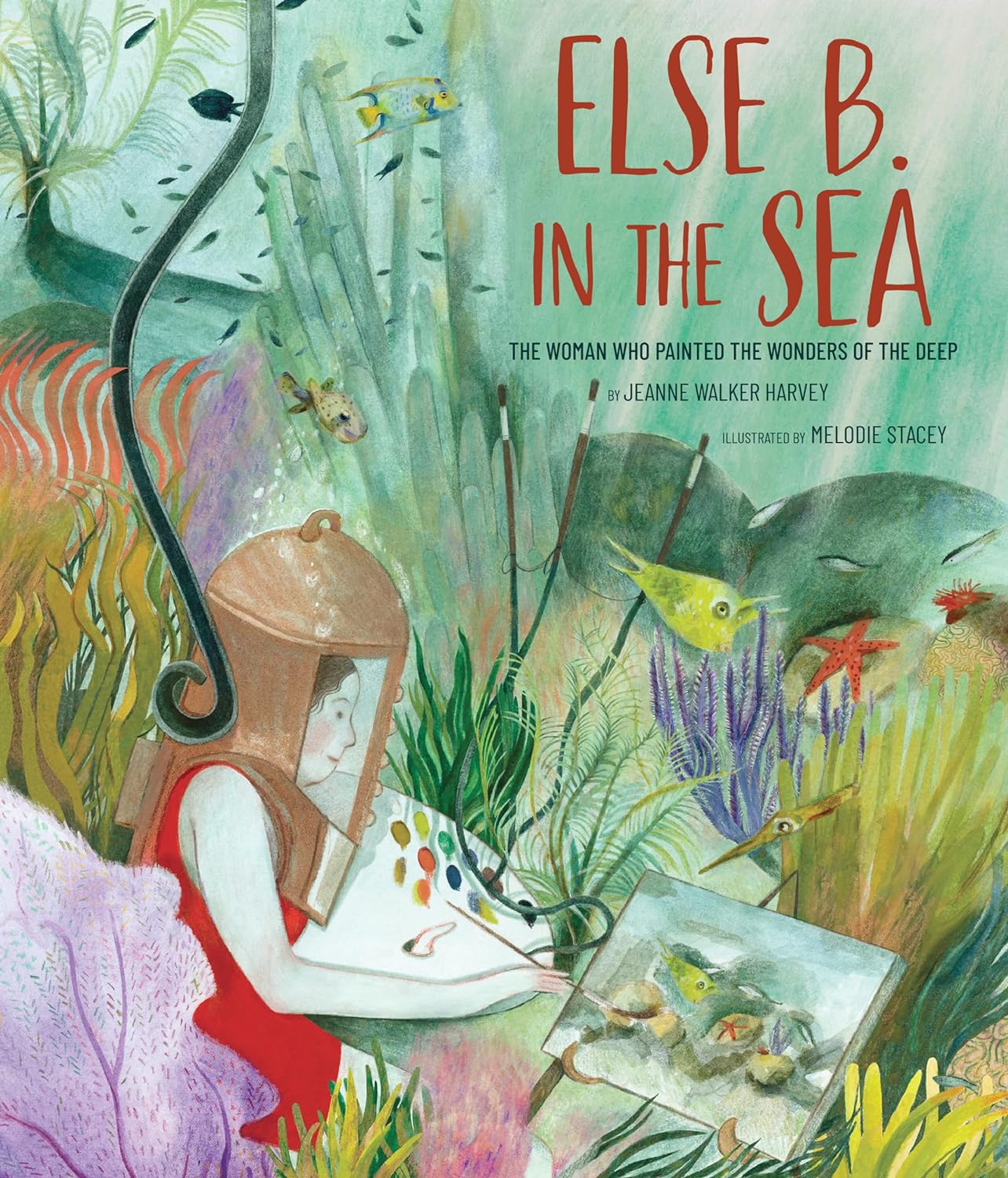 Else B. in the Sea: The Woman Who Painted the Wonders of the Deep ...