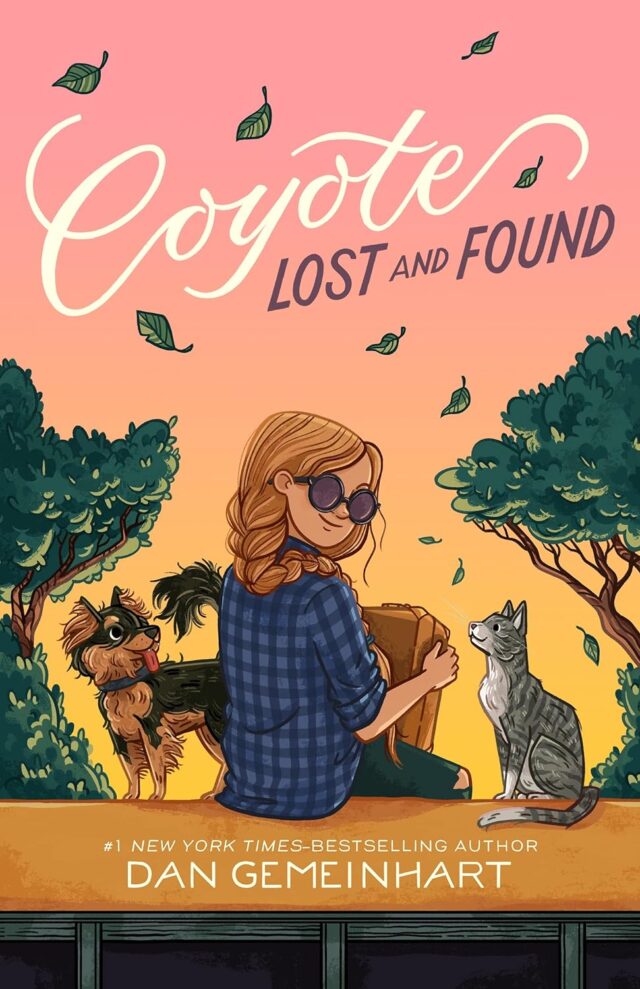 Coyote Lost and Found, by Dan Gemeinhart | Book Review