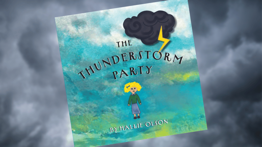 The Thunderstorm Party, by Hallie Olson | Dedicated Review