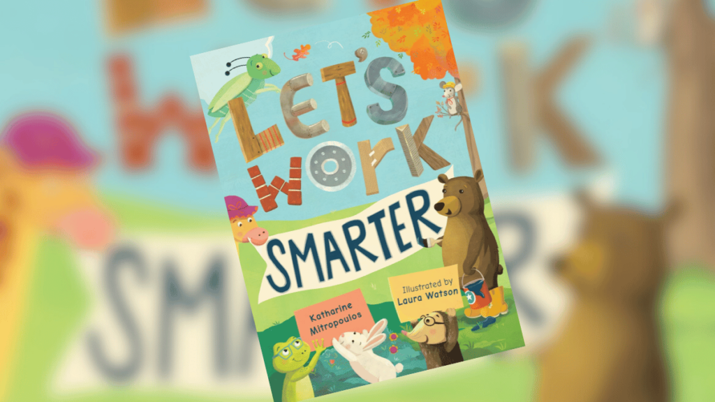 Let's Work Smarter, by Katharine Mitropoulos | Dedicated Review