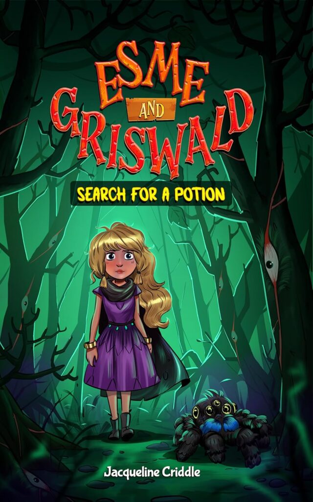 Esme and Griswald Search for a Potion: Book Cover