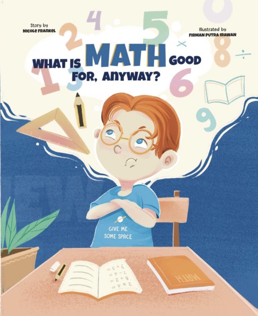 What is Math Good For, Anyway?: book cover