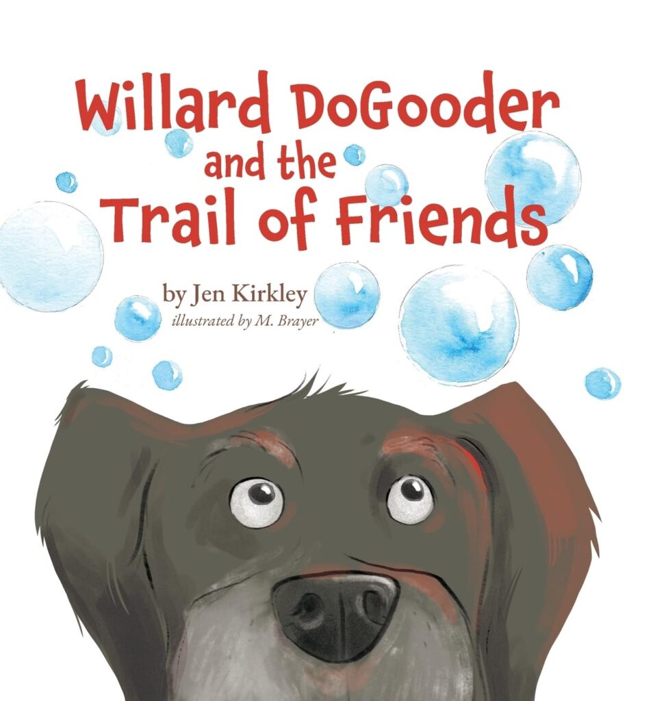 Willard DoGooder and the Trail of Friends: boo cover