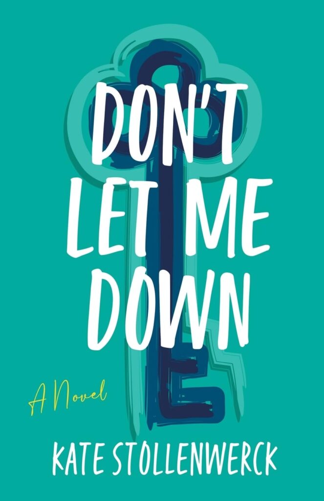 Don't Let Me Down: Book Cover