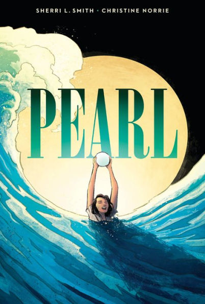 Book Cover: Pearl: A Graphic Novel