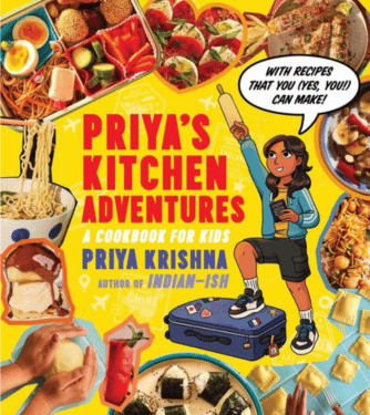 Priya's Kitchen Adventures: A Cookbook for Kids: Book Cover